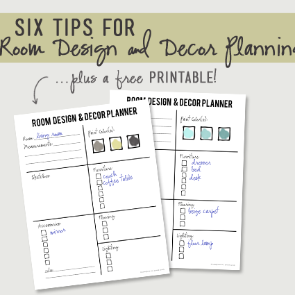 Tips for Room Design and Planning, plus a FREE printable with livelaughrowe.com