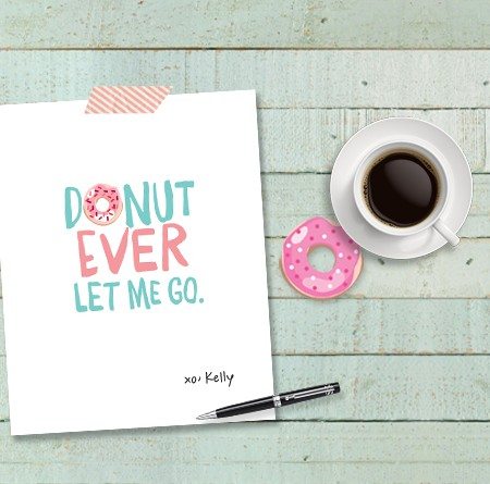 Donut Ever Let Me Go Printable from www.livelaughrowe.com