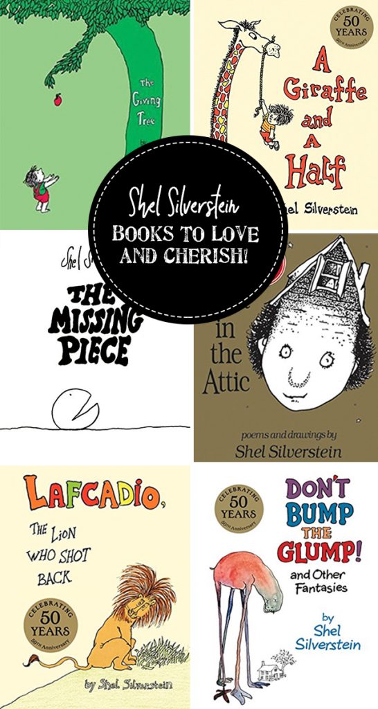 Books to love and cherish by Shel Silverstein!