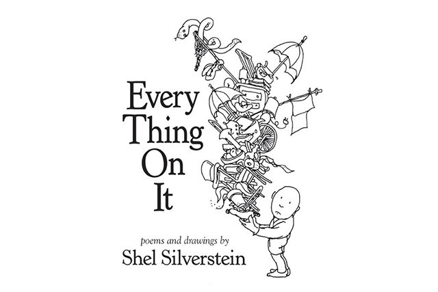 Every Thing on It by Shel Silverstein