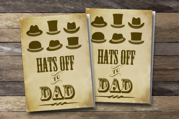 Hats Off to Dad | Printable Father's Day Card - Live Laugh Rowe