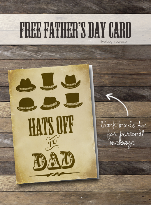 Free Fathers Day Printable Card. Hats off to Dad
