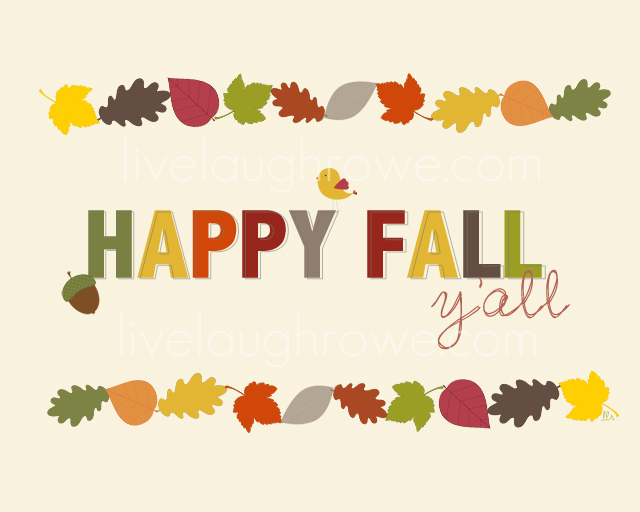 Happy Fall Y'all Printable from Live Laugh Rowe