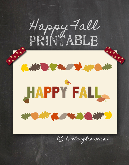 Two FREE Happy Fall Printables with livelaughrowe.com