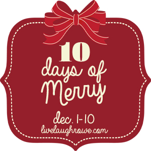 10 Days of Merry Christmas Series with LiveLaughRowe.com