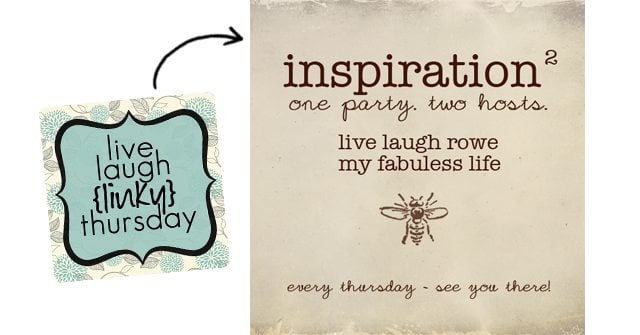 live laugh linky to inspiration 2