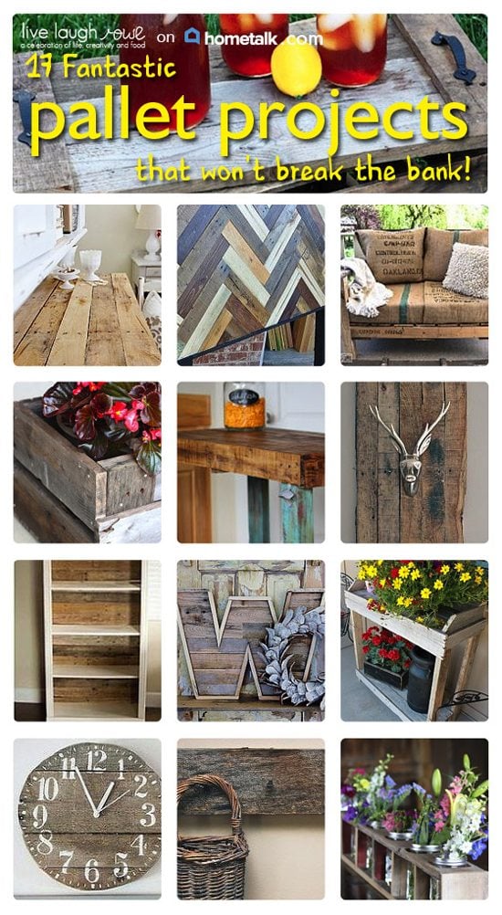 17 Fantastic Pallet Projects that won't break the bank from Hometalk with livelaughrowe.com