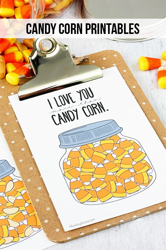 Super fun and adorable Candy Corn Printables.  I love you more than.... candy corn and/or candy corn and peanuts.  Which is your favorite?  Grab your printable at livelaughrowe.com #printable #candycorn