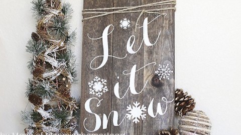 DIY Winter Woodland Sign. Let it snow, let it snow, let it snow....