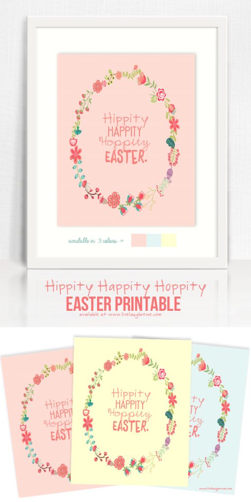 Hippity Happity Hoppity Easter! Adorable Easter Printable available in three different colors. www.livelaughrowe.com #easter #printable