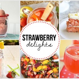 Strawberry Delights. Strawberry Recipe Features at Inspiration2 - Live Laugh Rowe