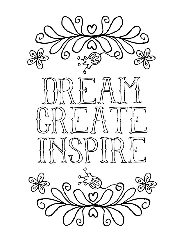 Creative and Inspirational Coloring Page for kids of all ages. livelaughrowe.com #printable