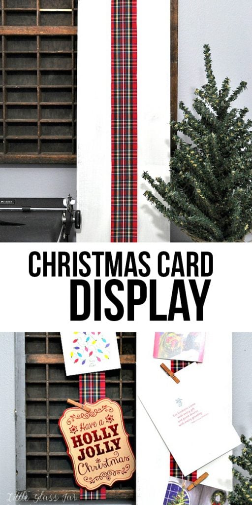 DIY Christmas Card Display. A fun and festive way to display your holiday cards this season by Little Glass Jar!