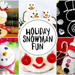 Holiday Snowman fun to inspire some fun in the kitchen or your craft room!