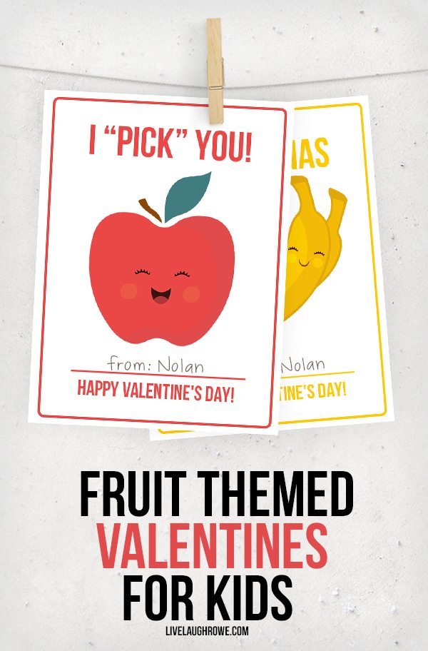 Fruit Valentines For Kids Live Laugh Rowe