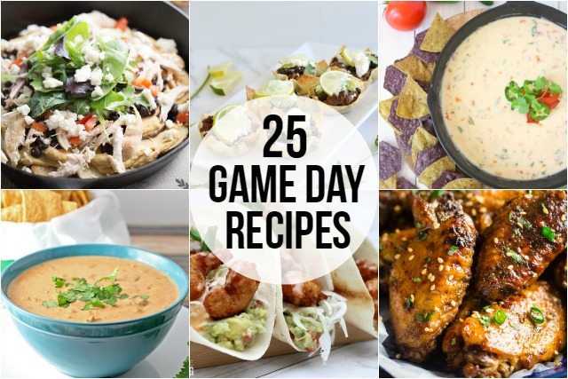 25 Game Day Recipes | Party Time - Live Laugh Rowe