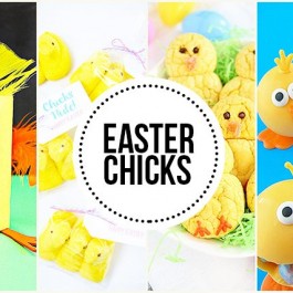 Super cute Easter Chicks -- from crafts to edibles, you're sure to leave smiling!
