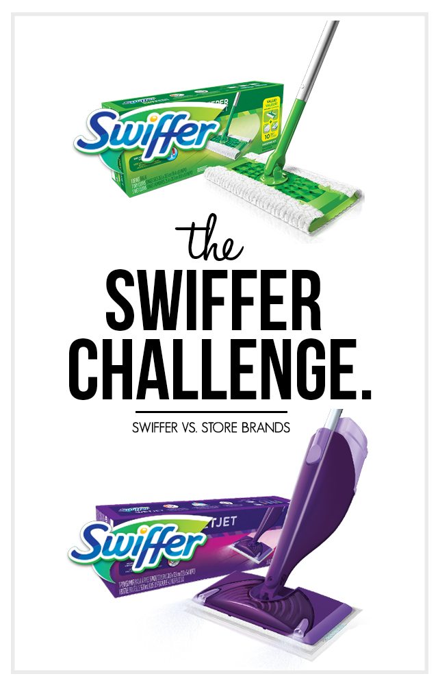 Videnskab Overvåge Indgang Swiffer Challenge: Swiffer versus Store Brands