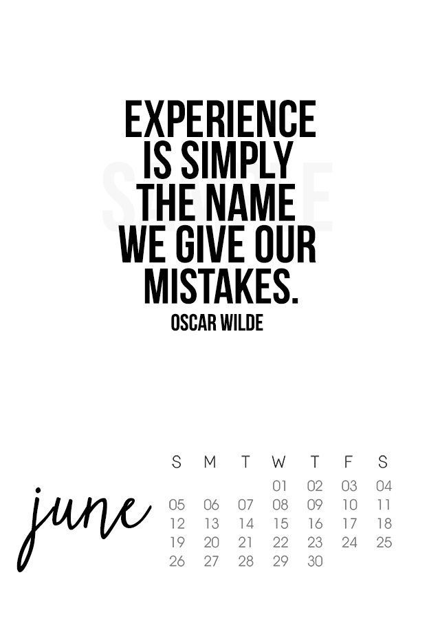 Printable June 2016 Calendar with inspirational quote by Oscar Wilde. livelaughrowe.com