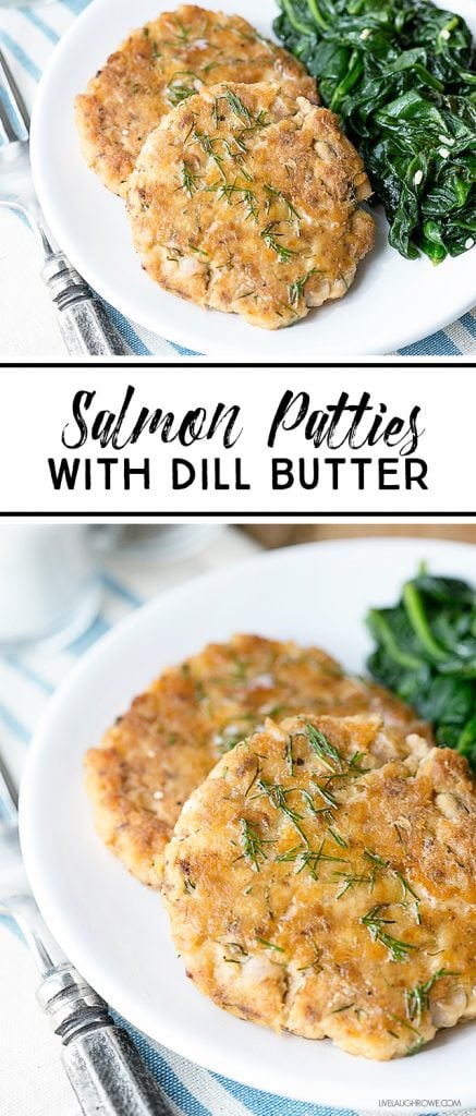 Easy Salmon Patties using canned salmon with a Dill Butter sauce. livelaughrowe.com