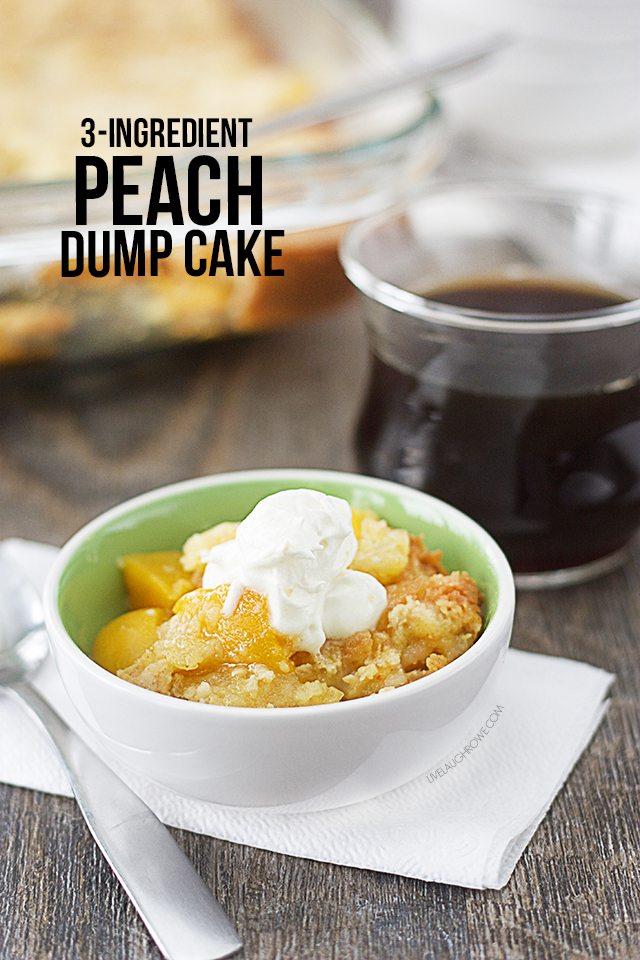 Extend your family dinner time with this delicious 3-Ingredient Peach Dump Cake. www.livelaughrowe.com