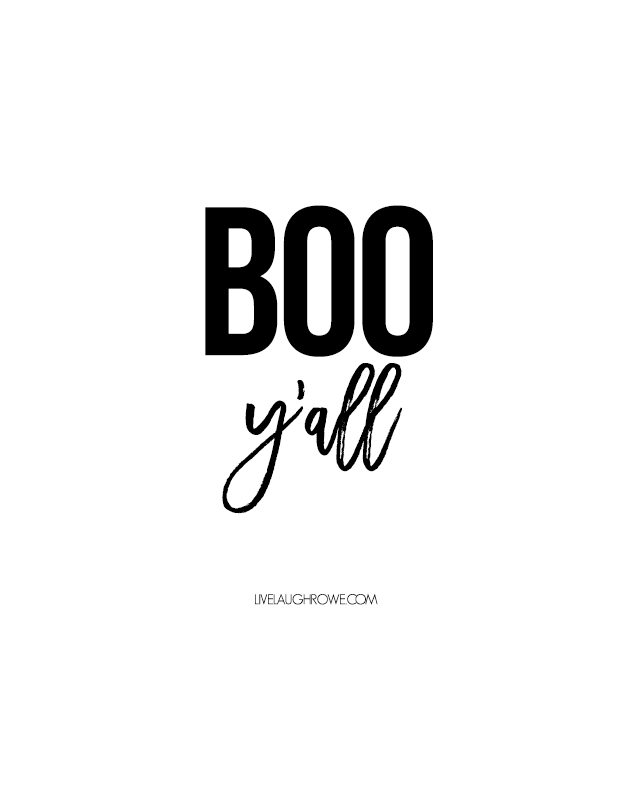 These Boo Y'all Printables are perfect for all my southern friends -- in two color options too! livelaughrowe.com