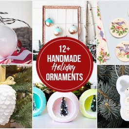 12+ Handmade Holiday Ornaments -- add to your tree or gift to family and friends. livelaughrowe.com