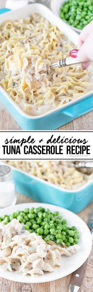 Simple, delicious and a family favorite! This Tuna Casserole recipe is a must-try. livelaughrowe.com