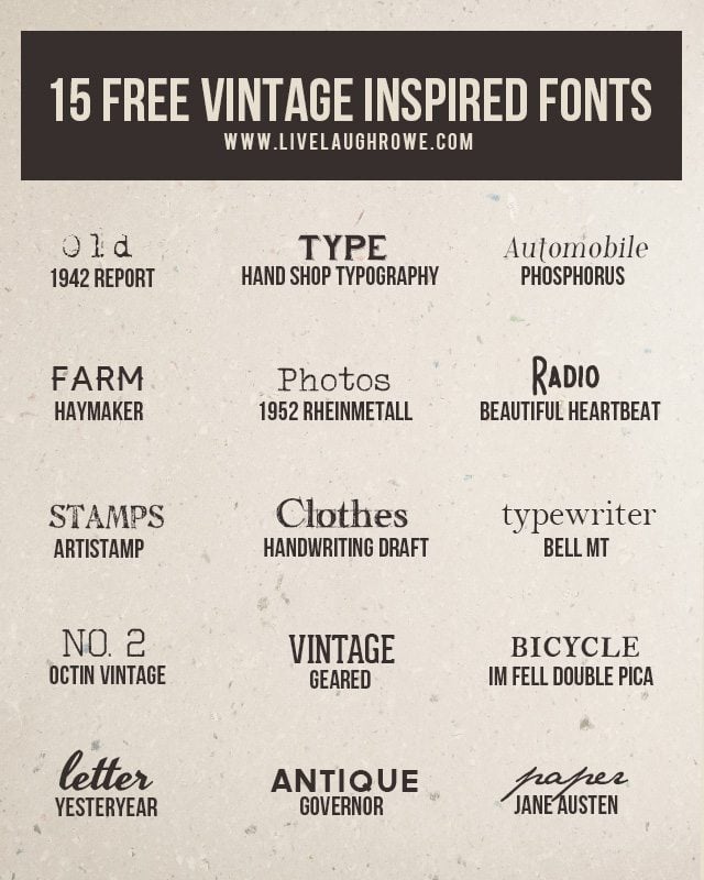 If you love free fonts, then you'll want to check out these 15 free vintage inspired fonts! Who doesn't love a vintage font? livelaughrowe.com