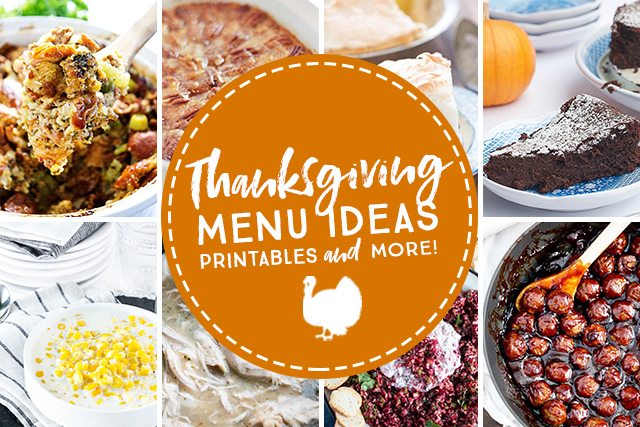Thanksgiving Menu Ideas, Printables and More! - Live Laugh Rowe