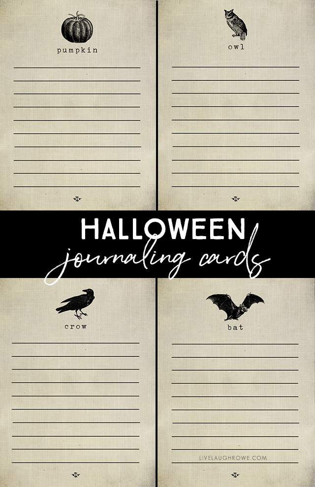 Four Printable Cards for Halloween -- they can be used as a journal card or a place card at your Halloween dinner! Sized at a 3x4, the possibilities are endless and perfectly festive. livelaughrowe.com