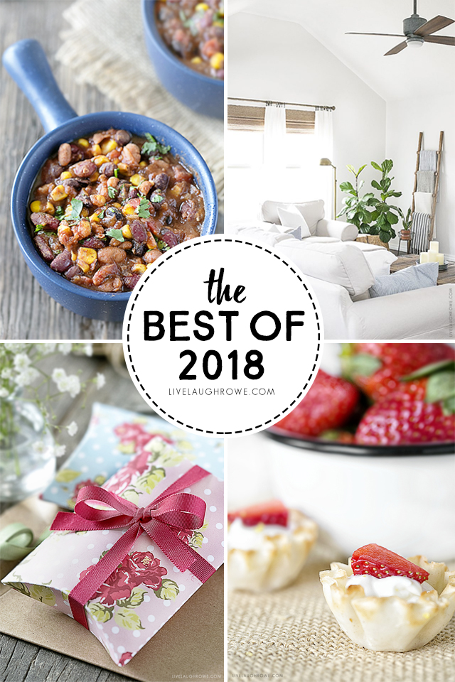 The Best of 2018 has recipes, printables and home decor to inspire you! Find more at livelaughrowe.com