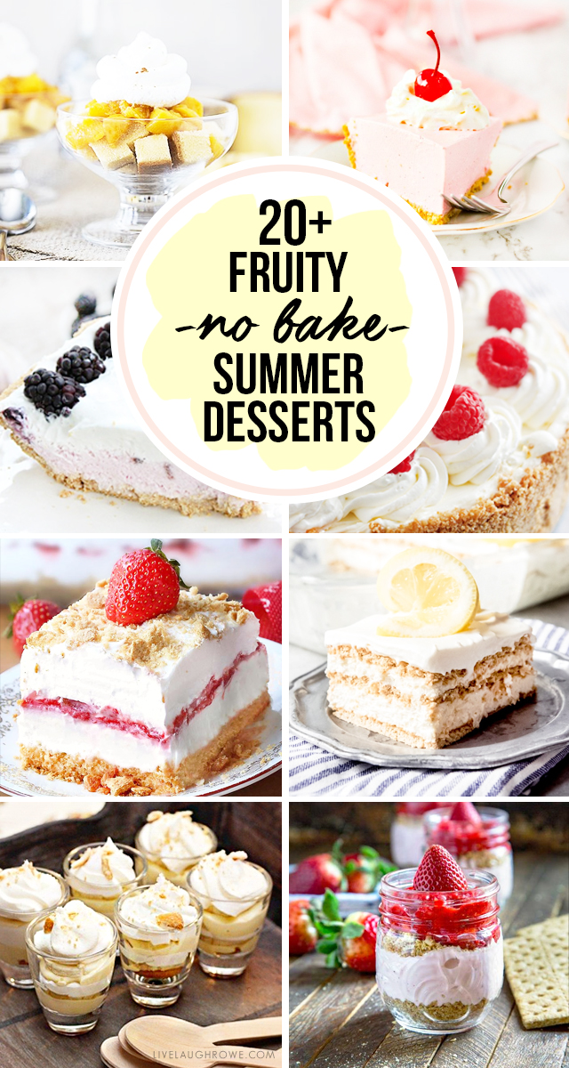 Over TWENTY amazing and easy No Bake Desserts for Summer. The only question is which one will you try first!?! livelaughrowe.com