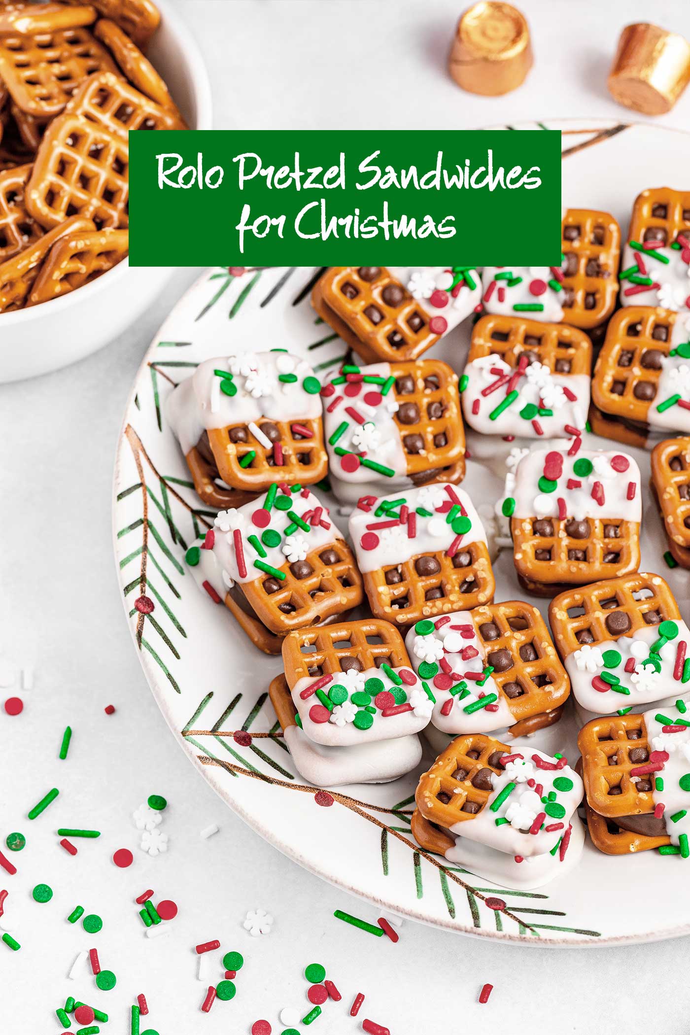 festive rolo pretzel sandwiches on a holiday plate with text on the picture