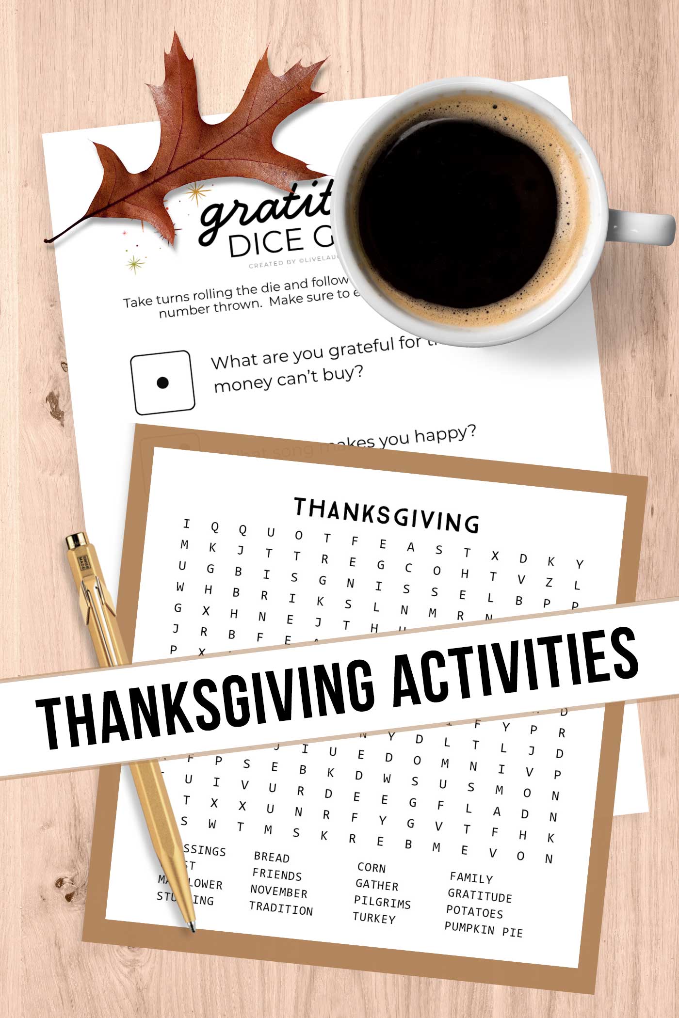 Thanksgiving activities alongside a dried leaf, cup of coffee and a pen, ready for play.