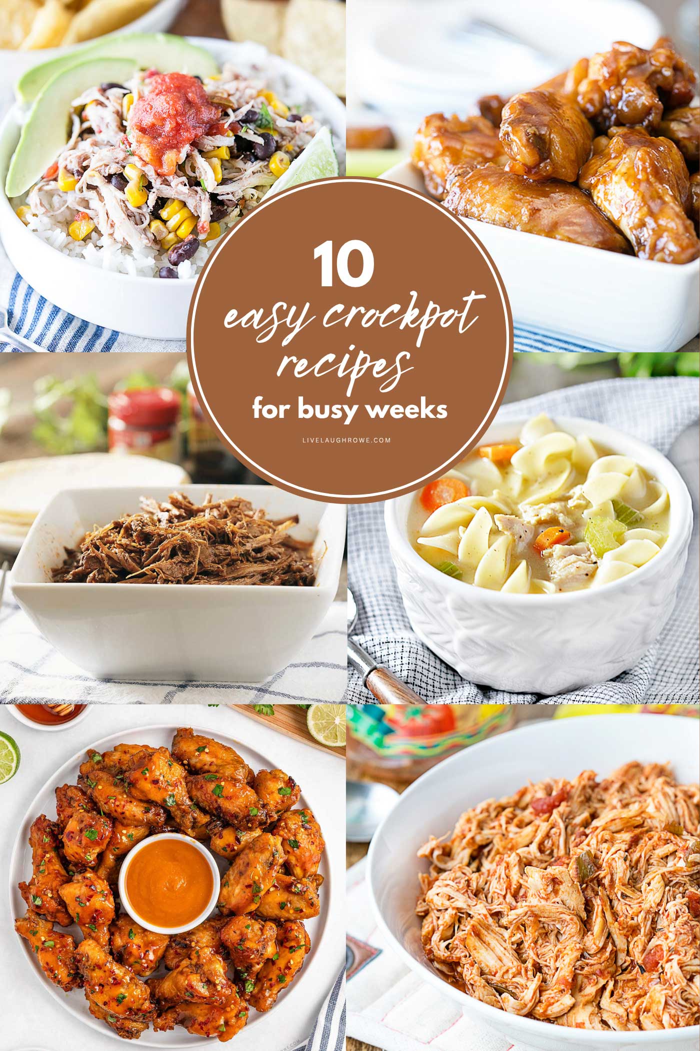 collage of easy crockpot dinners including chicken noodle soup, hot honey wings, salsa chicken, shredded beef, and chicken burrito bowls