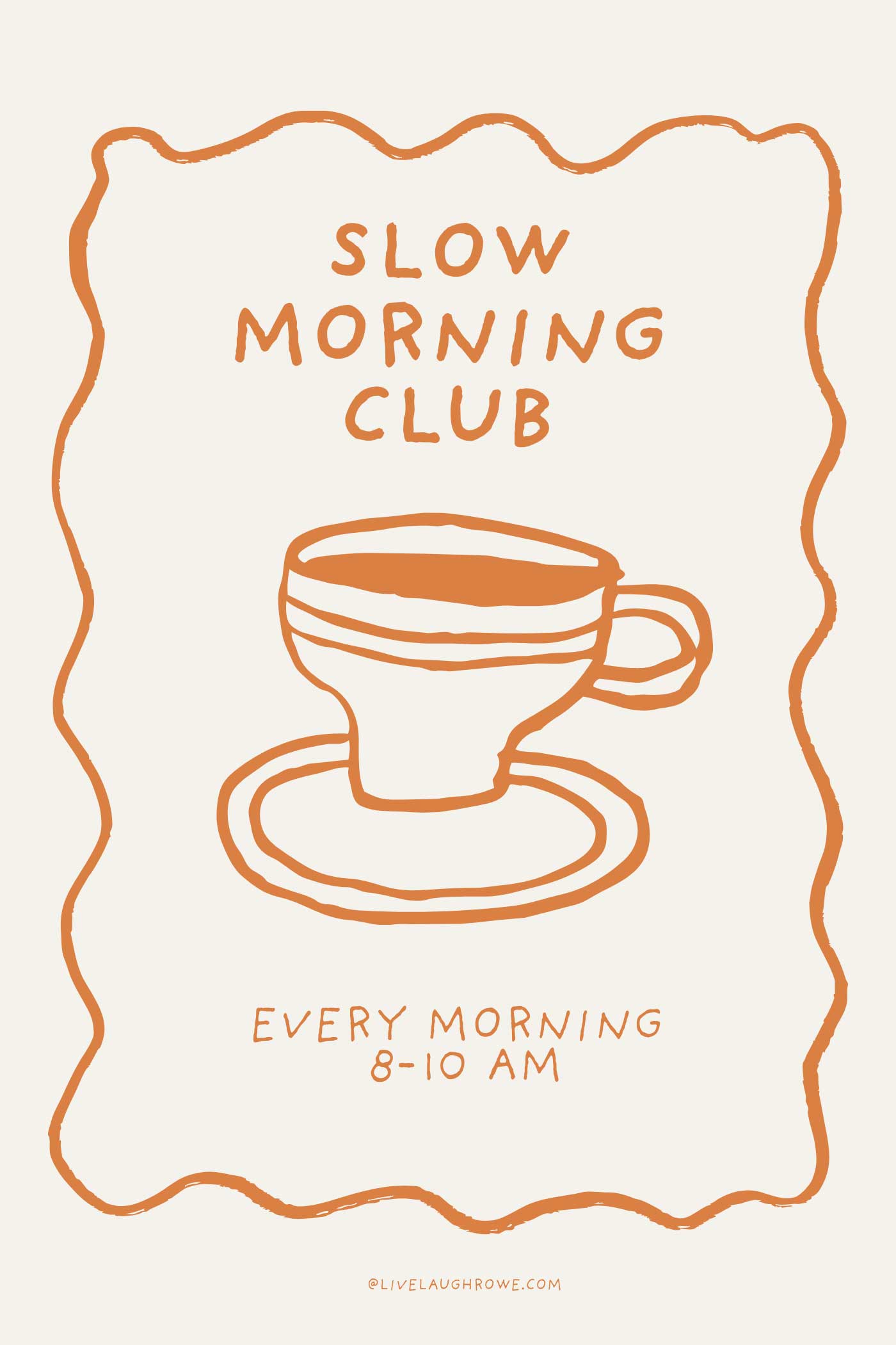 Minimalist Slow Morning Club illustration featuring a hand-drawn coffee cup and saucer with warm terracotta lettering on a neutral background.