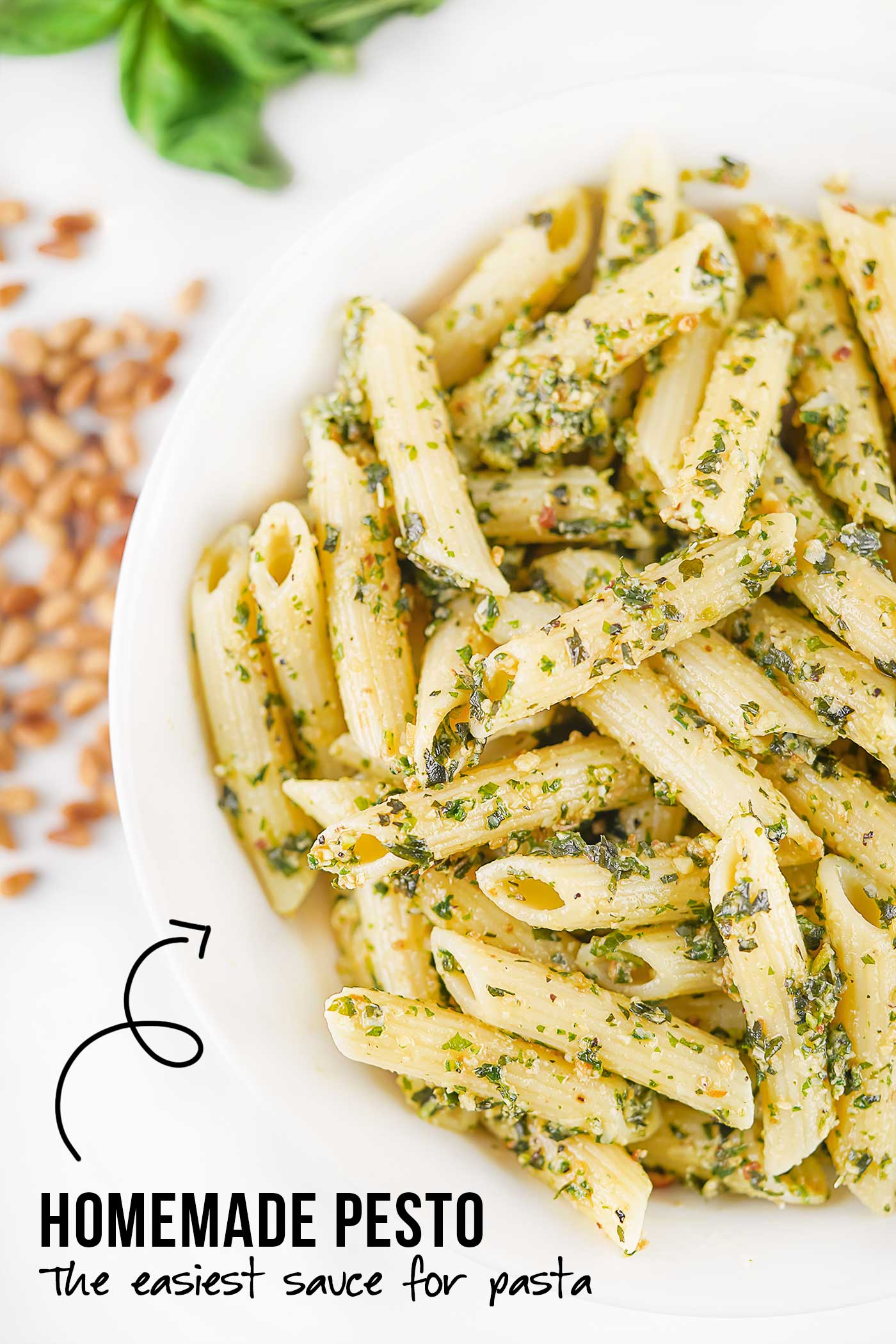 Pinterest graphic featuring penne pasta tossed with homemade basil pesto and text that reads &ldquo;Homemade Pesto&rdquo; and &ldquo;The easiest sauce for pasta.&rdquo;
